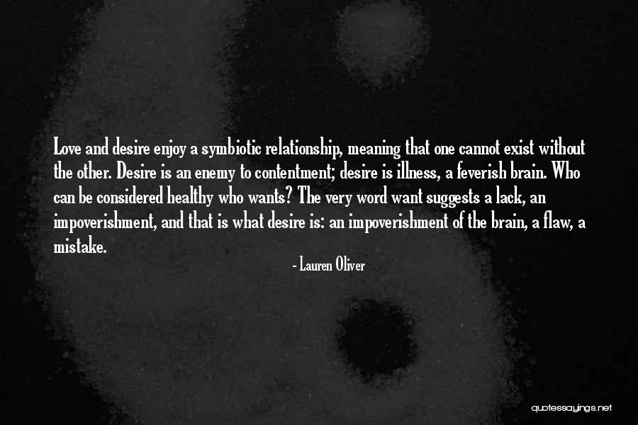 Meaning Of Illness Quotes By Lauren Oliver Meaning Of Illness Quotes By Lauren Oliver
