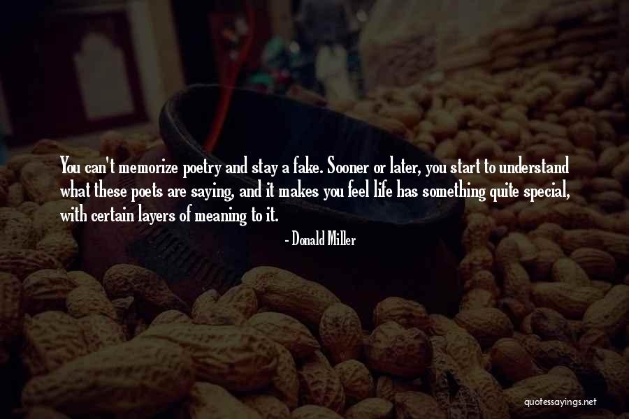Meaning Of Life Philosophy Quotes By Donald Miller Meaning Of Life Philosophy Quotes By Donald Miller