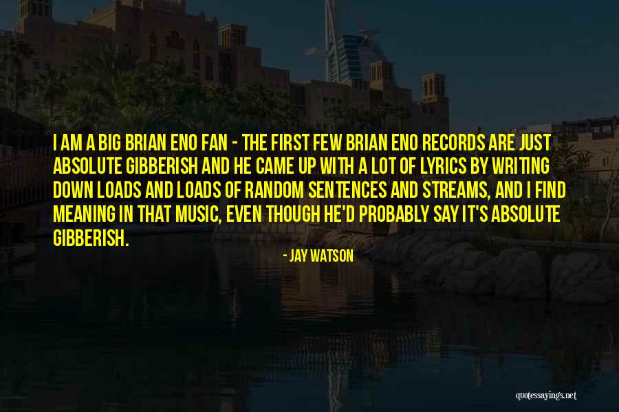 Meaning Of Music Quotes By Jay Watson Meaning Of Music Quotes By Jay Watson