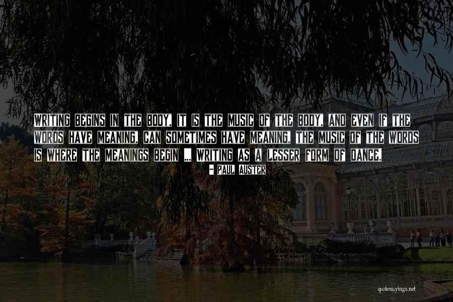 Meaning Of Music Quotes By Paul Auster Meaning Of Music Quotes By Paul Auster