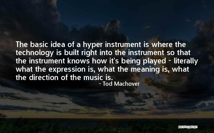 Meaning Of Music Quotes By Tod Machover Meaning Of Music Quotes By Tod Machover