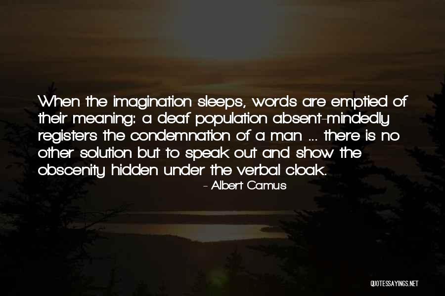 Meaning Of Sleep Quotes By Albert Camus Meaning Of Sleep Quotes By Albert Camus