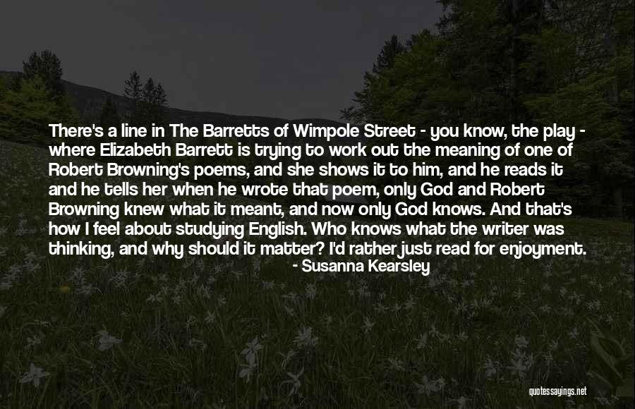 Meaning Of Work Quotes By Susanna Kearsley Meaning Of Work Quotes By Susanna Kearsley