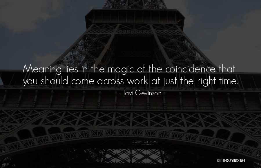 Meaning Of Work Quotes By Tavi Gevinson Meaning Of Work Quotes By Tavi Gevinson