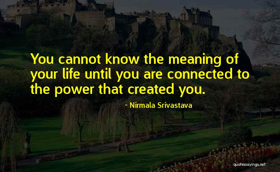 Meaning Of Yoga Quotes By Nirmala Srivastava Meaning Of Yoga Quotes By Nirmala Srivastava