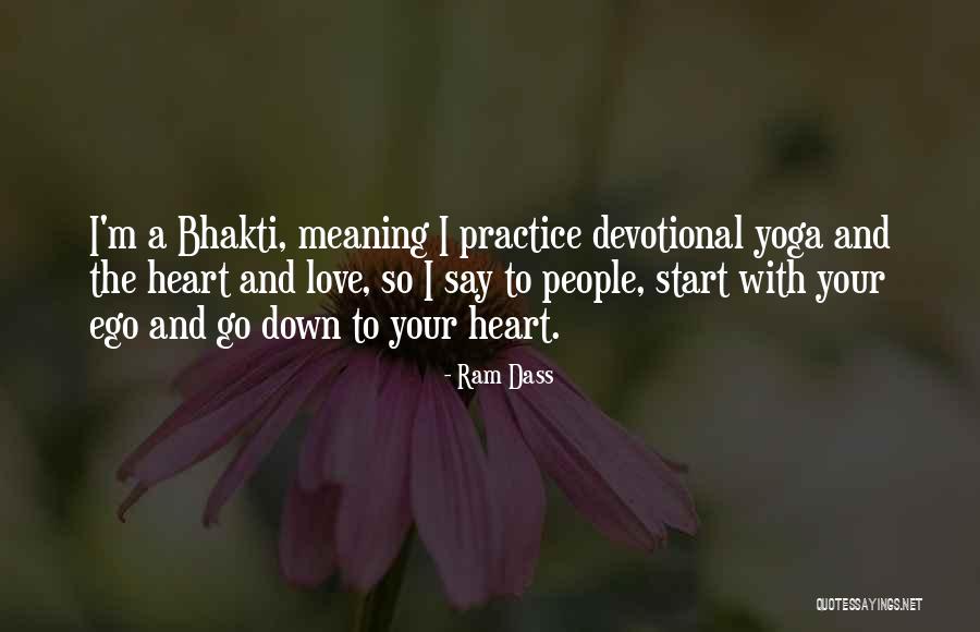Meaning Of Yoga Quotes By Ram Dass Meaning Of Yoga Quotes By Ram Dass