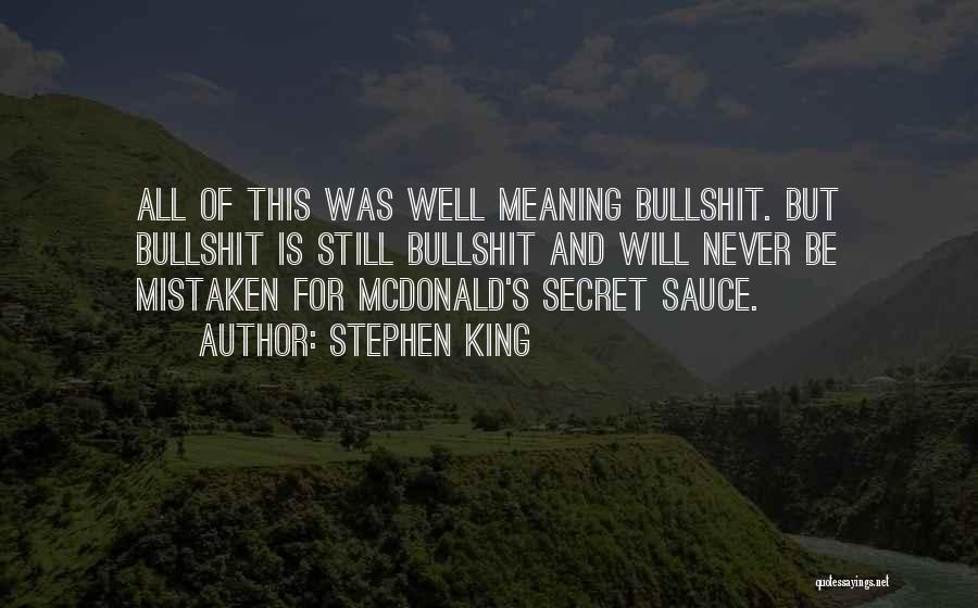 Meaning Quotes By Stephen King