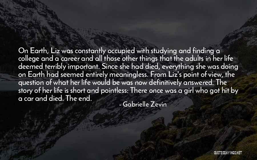 Meaning Short Quotes By Gabrielle Zevin