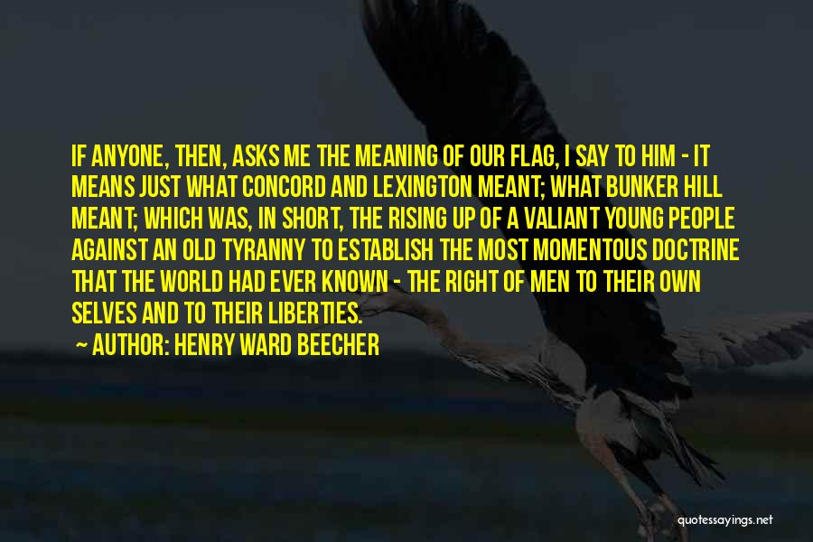 Meaning Short Quotes By Henry Ward Beecher