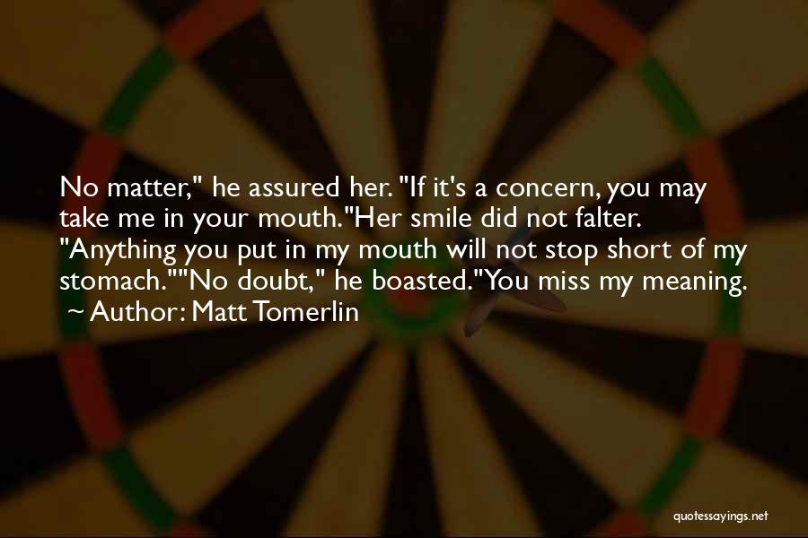 Meaning Short Quotes By Matt Tomerlin Meaning Short Quotes By Matt Tomerlin