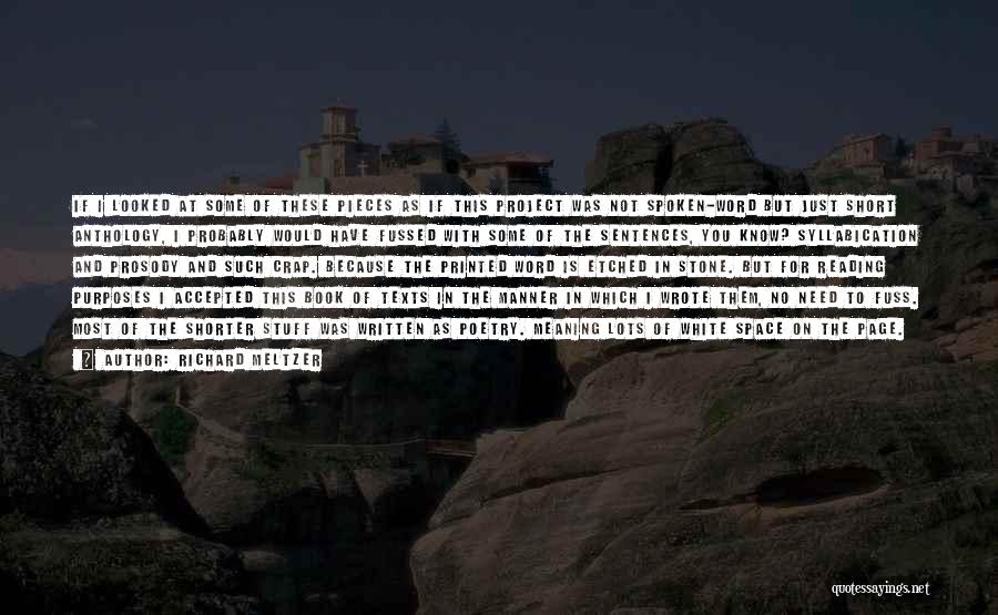 Meaning Short Quotes By Richard Meltzer Meaning Short Quotes By Richard Meltzer