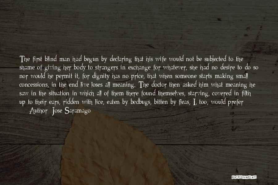 Meaning Something To Someone Quotes By Jose Saramago