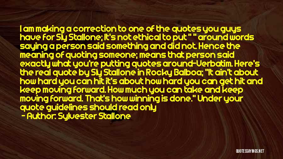 Meaning Something To Someone Quotes By Sylvester Stallone