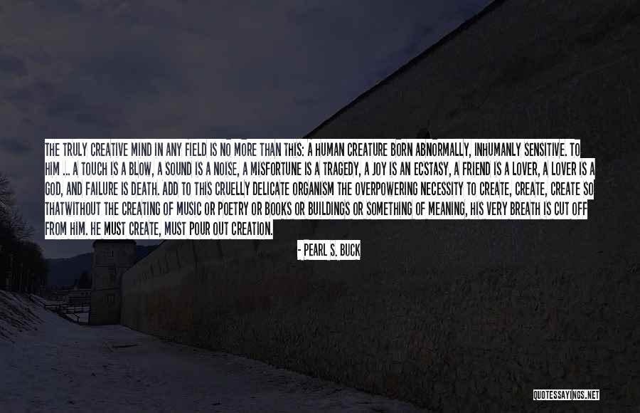 Meaning That God Quotes By Pearl S. Buck Meaning That God Quotes By Pearl S. Buck