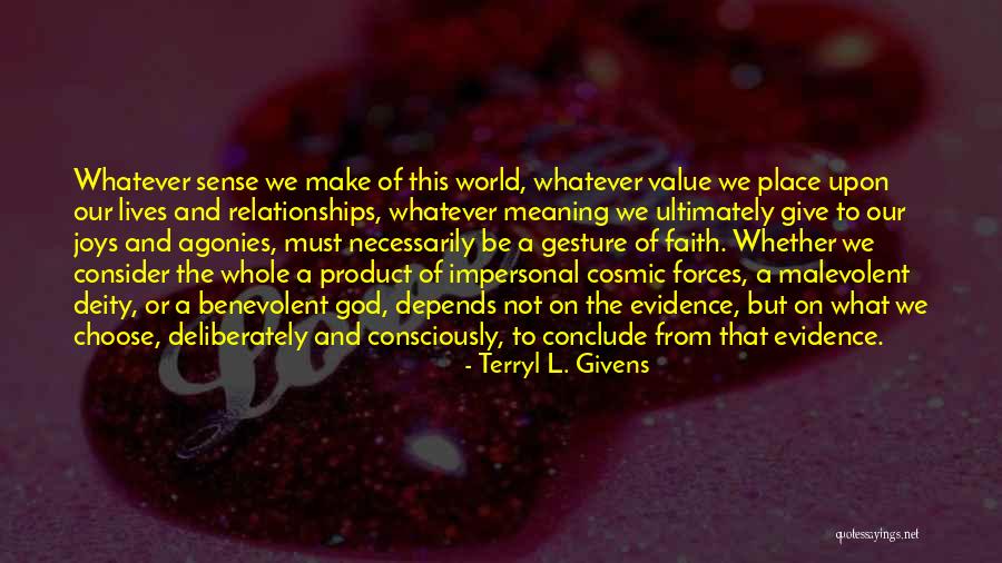 Meaning That God Quotes By Terryl L. Givens Meaning That God Quotes By Terryl L. Givens