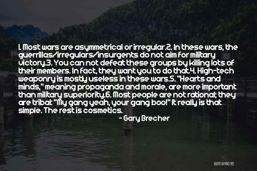 Meaning That They Quotes By Gary Brecher Meaning That They Quotes By Gary Brecher