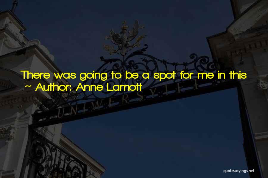 Meaning To Someone Quotes By Anne Lamott