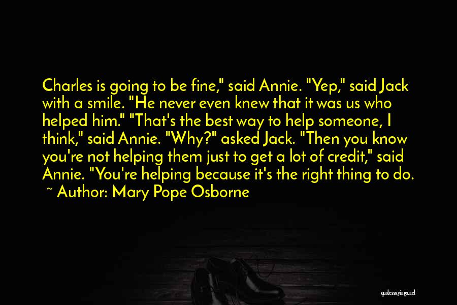 Meaning To Someone Quotes By Mary Pope Osborne