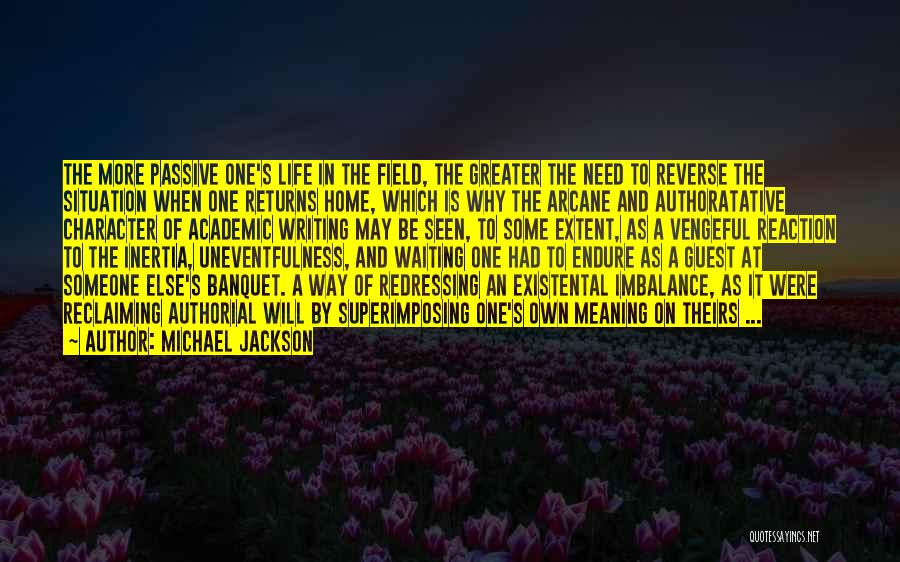Meaning To Someone Quotes By Michael Jackson