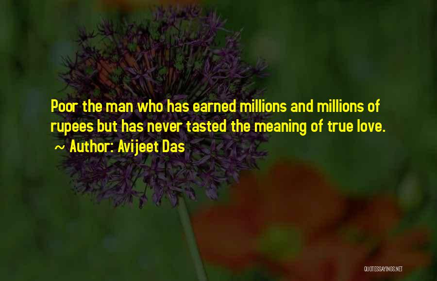 Meaning True Love Quotes By Avijeet Das