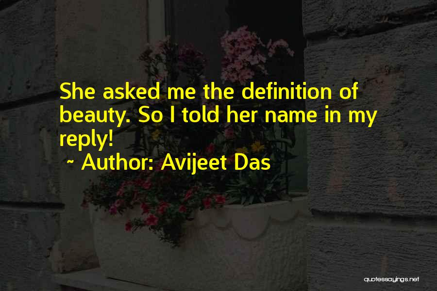 Meaning True Love Quotes By Avijeet Das