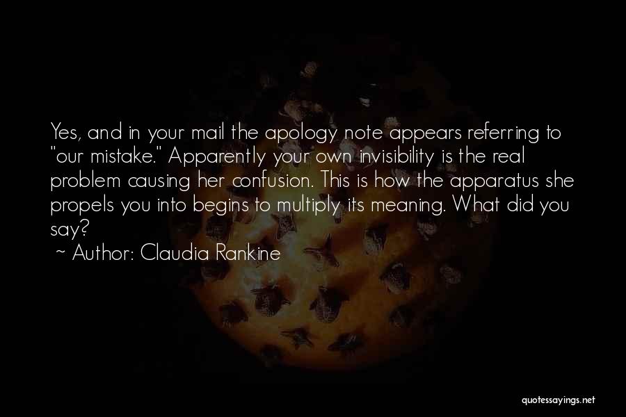 Meaning What You Say Quotes By Claudia Rankine