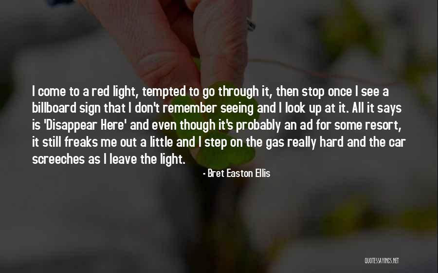 Meaning Youth Quotes By Bret Easton Ellis Meaning Youth Quotes By Bret Easton Ellis