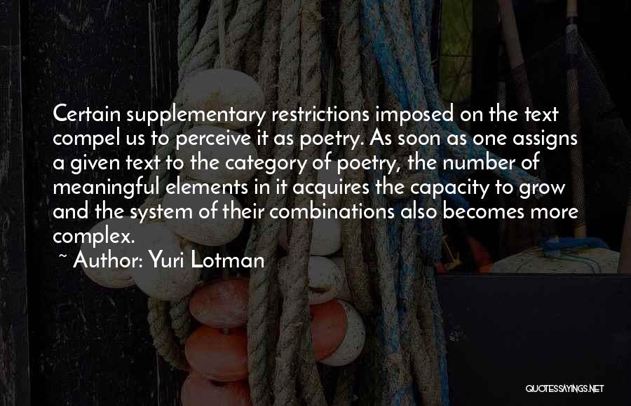Meaningful Art Quotes By Yuri Lotman
