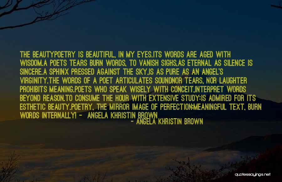 Meaningful Eyes Quotes By Angela Khristin Brown