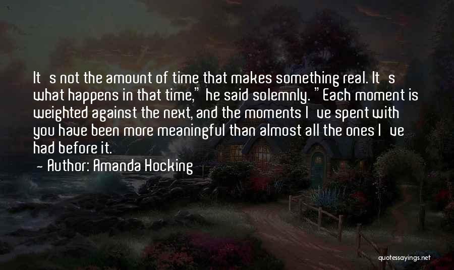 Meaningful Moments Quotes By Amanda Hocking