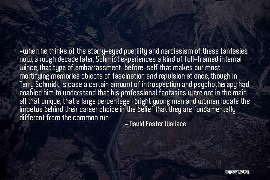 Meaningful Objects Quotes By David Foster Wallace Meaningful Objects Quotes By David Foster Wallace