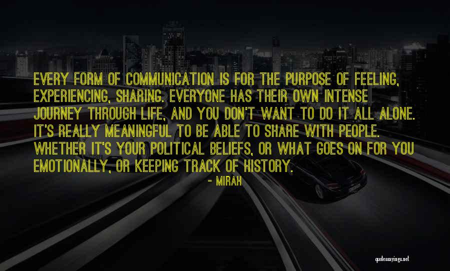 Meaningful People In Your Life Quotes By Mirah Meaningful People In Your Life Quotes By Mirah