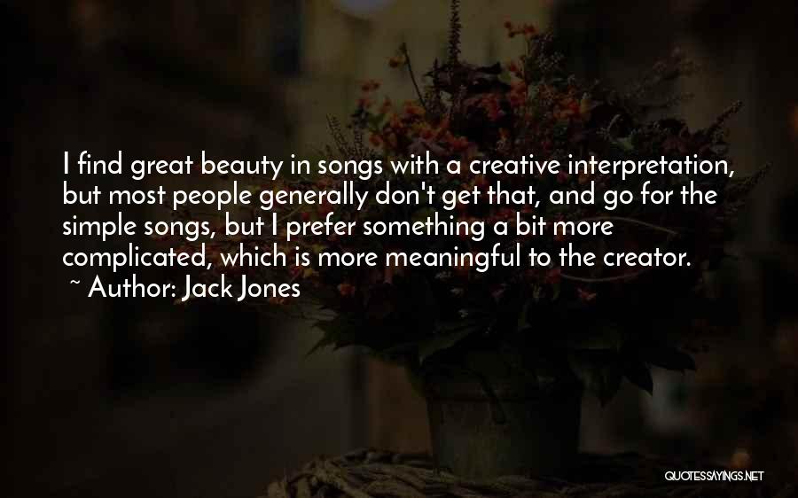 Meaningful Songs Quotes By Jack Jones