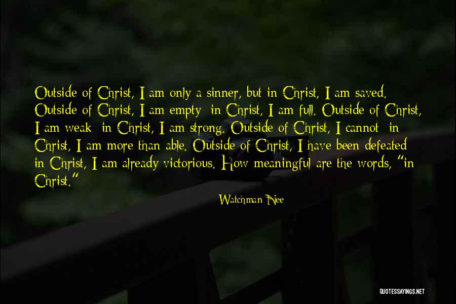 Meaningful Words Quotes By Watchman Nee