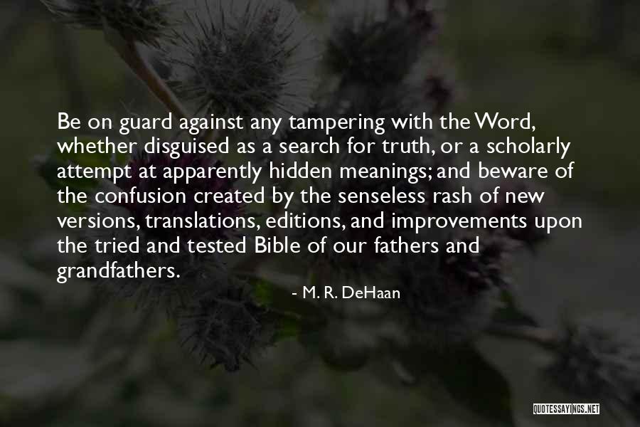 Meanings Of A Word Quotes By M. R. DeHaan Meanings Of A Word Quotes By M. R. DeHaan