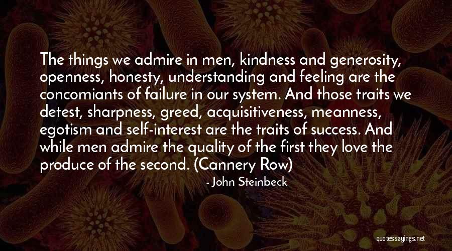 Meanness Love Quotes By John Steinbeck