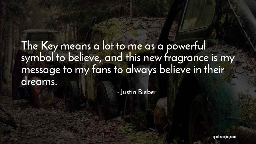 Means By Which A Message Quotes By Justin Bieber Means By Which A Message Quotes By Justin Bieber