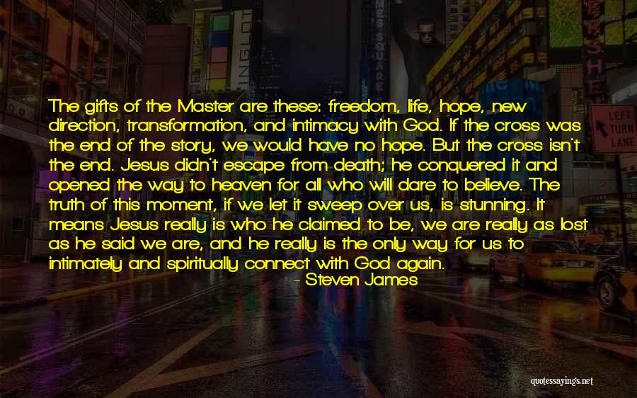 Means God With Us Quotes By Steven James Means God With Us Quotes By Steven James