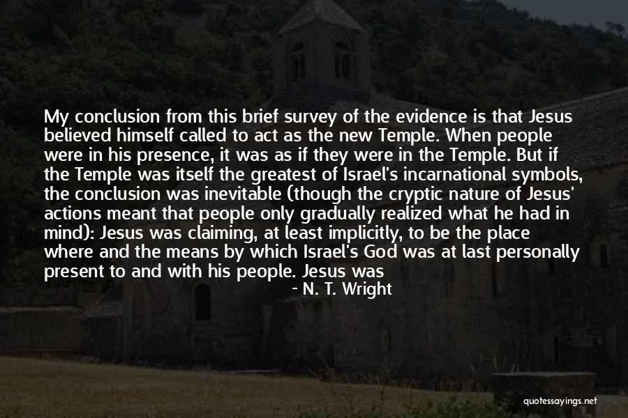 Means If It Is Meant Quotes By N. T. Wright Means If It Is Meant Quotes By N. T. Wright
