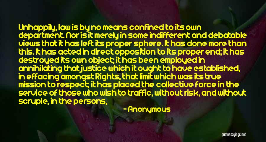 Means It Is True Quotes By Anonymous