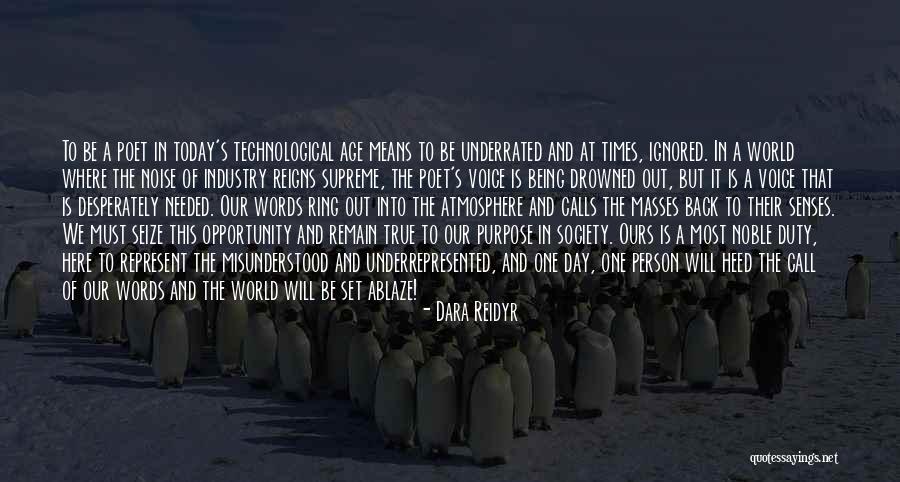Means It Is True Quotes By Dara Reidyr