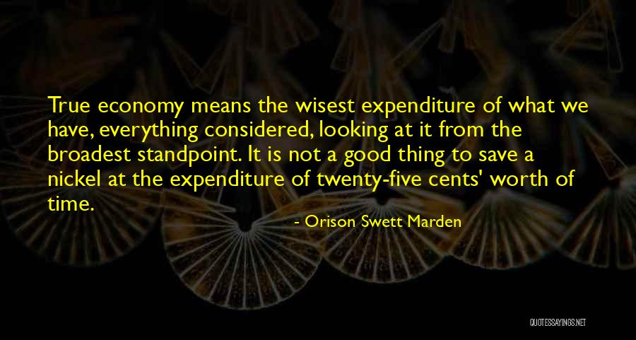 Means It Is True Quotes By Orison Swett Marden