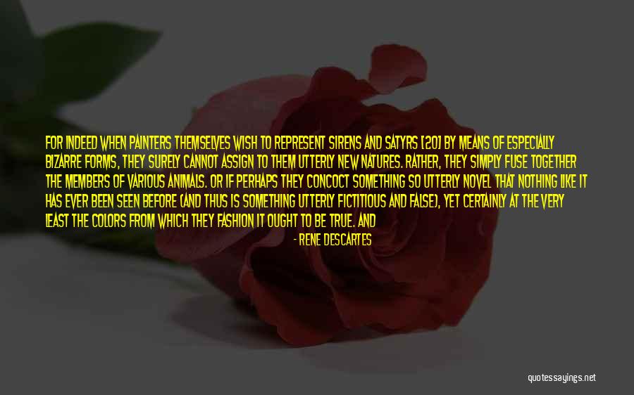 Means It Is True Quotes By Rene Descartes