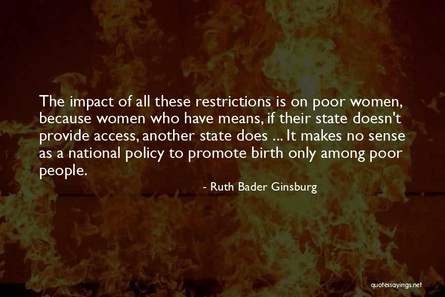Means Of Access Quotes By Ruth Bader Ginsburg Means Of Access Quotes By Ruth Bader Ginsburg