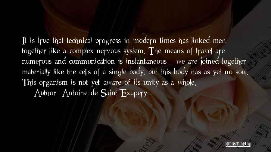 Means Of Communication Quotes By Antoine De Saint-Exupery