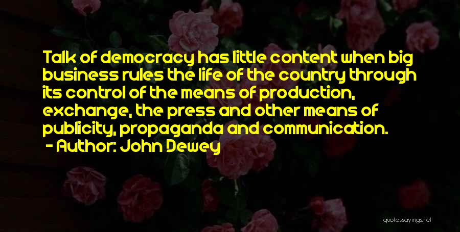 Means Of Communication Quotes By John Dewey