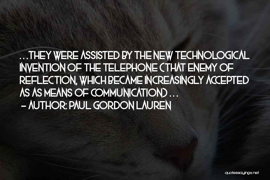 Means Of Communication Quotes By Paul Gordon Lauren