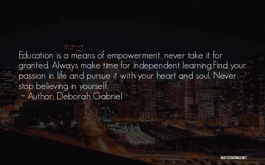 Means Of Education Quotes By Deborah Gabriel