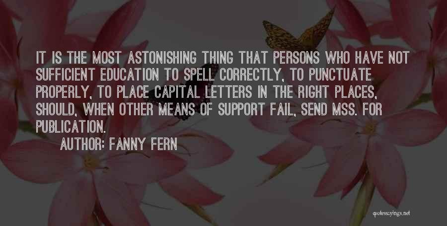 Means Of Education Quotes By Fanny Fern