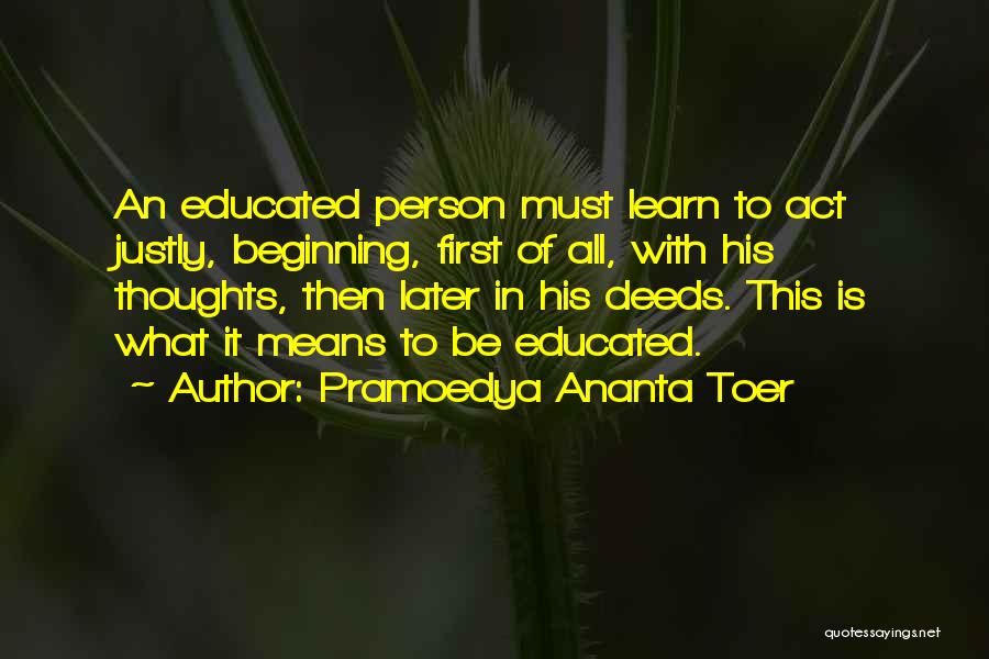 Means Of Education Quotes By Pramoedya Ananta Toer